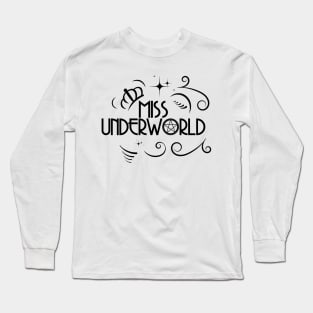 MISS UNDERWORLD DESIGN UNIQUE WICCA OCCULT GIFT Long Sleeve T-Shirt